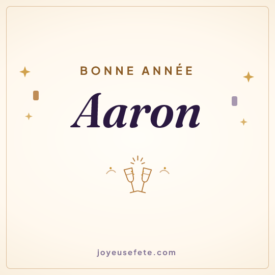 Image carrée « Bonne année Aaron » pour WhatsApp
