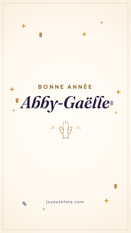 Image « Bonne année Abby-Gaëlle » au format story