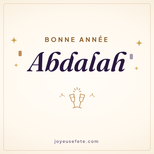 Image carrée « Bonne année Abdalah » pour WhatsApp