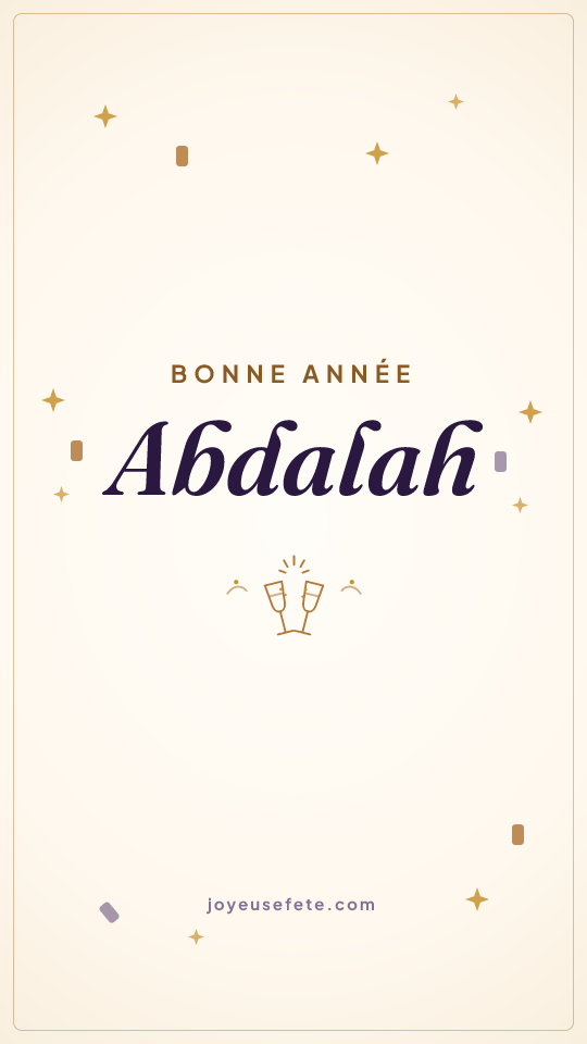 Image « Bonne année Abdalah » au format story