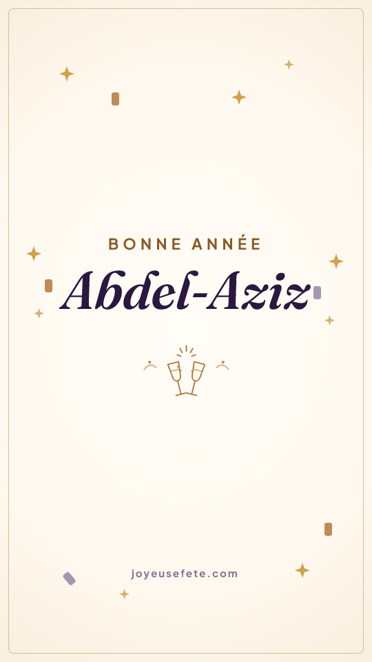 Image « Bonne année Abdel-Aziz » au format story