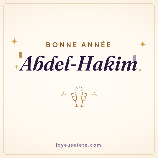 Image carrée « Bonne année Abdel-Hakim » pour WhatsApp