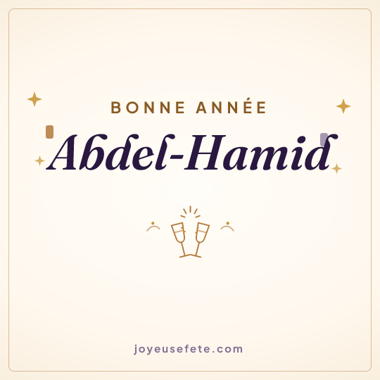 Image carrée « Bonne année Abdel-Hamid » pour WhatsApp