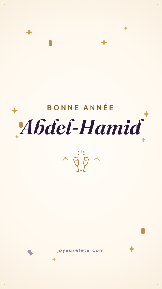 Image « Bonne année Abdel-Hamid » au format story