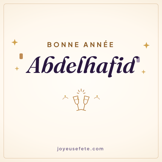 Image carrée « Bonne année Abdelhafid » pour WhatsApp