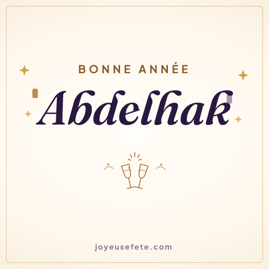 Image carrée « Bonne année Abdelhak » pour WhatsApp