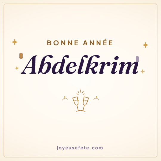 Image carrée « Bonne année Abdelkrim » pour WhatsApp