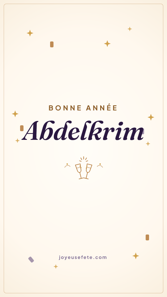 Image « Bonne année Abdelkrim » au format story