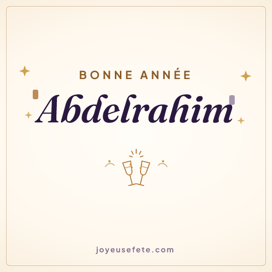 Image carrée « Bonne année Abdelrahim » pour WhatsApp