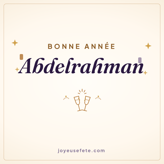 Image carrée « Bonne année Abdelrahman » pour WhatsApp