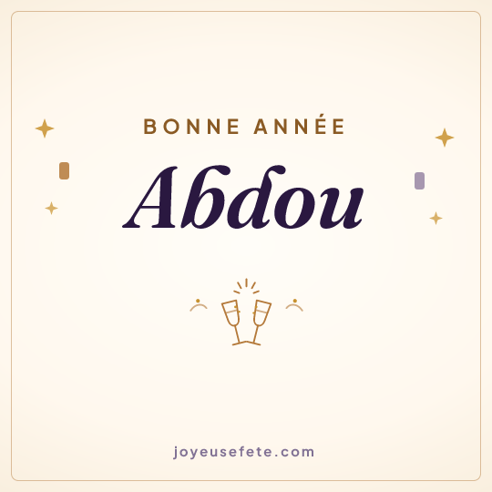 Image carrée « Bonne année Abdou » pour WhatsApp
