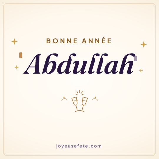 Image carrée « Bonne année Abdullah » pour WhatsApp