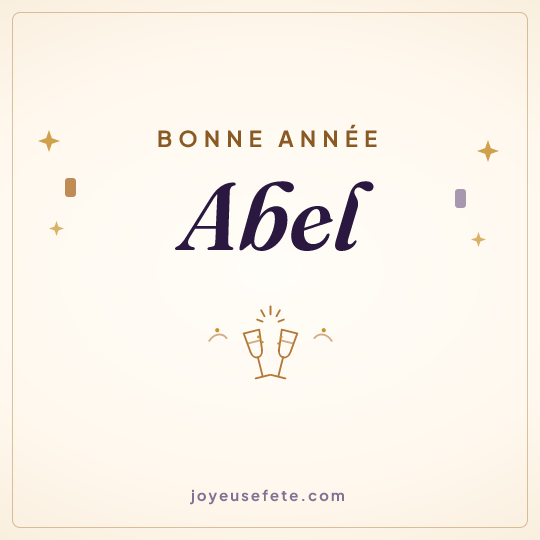 Image carrée « Bonne année Abel » pour WhatsApp