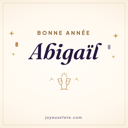 Image carrée « Bonne année Abigaïl » pour WhatsApp