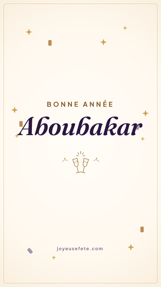 Image « Bonne année Aboubakar » au format story