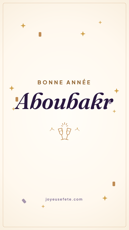 Image « Bonne année Aboubakr » au format story