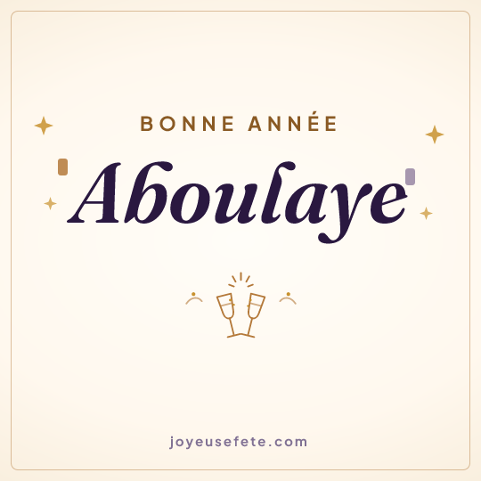 Image carrée « Bonne année Aboulaye » pour WhatsApp