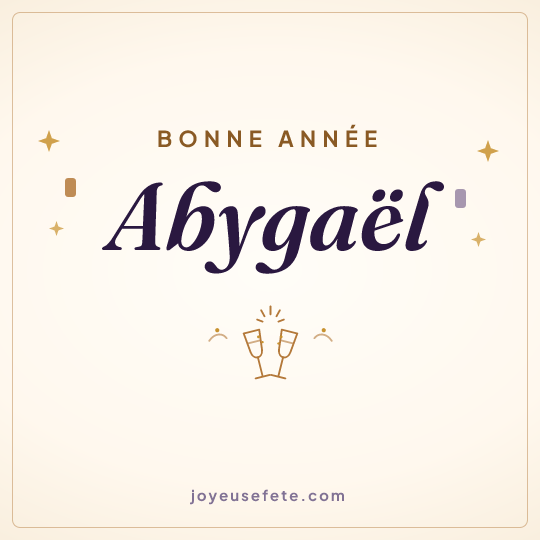 Image carrée « Bonne année Abygaël » pour WhatsApp