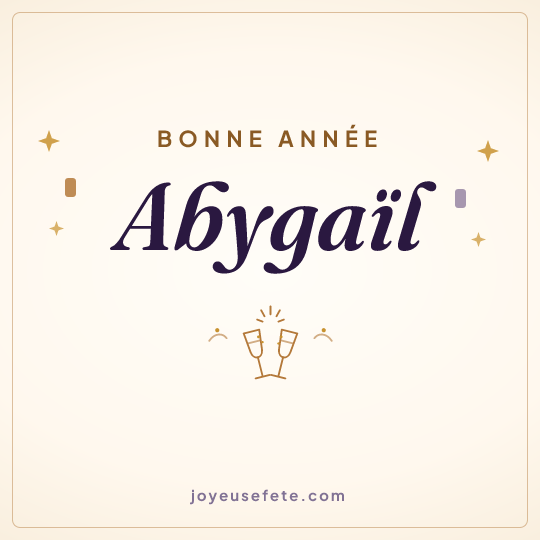 Image carrée « Bonne année Abygaïl » pour WhatsApp