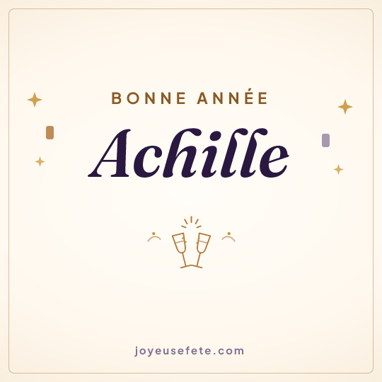 Image carrée « Bonne année Achille » pour WhatsApp