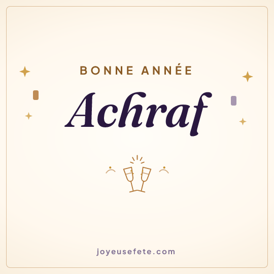 Image carrée « Bonne année Achraf » pour WhatsApp