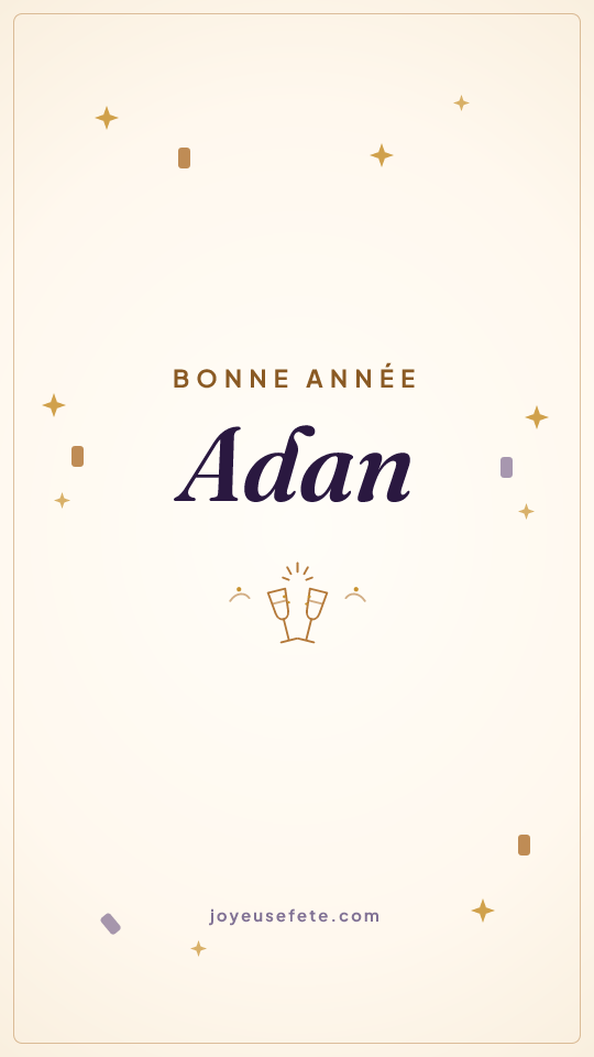 Image « Bonne année Adan » au format story