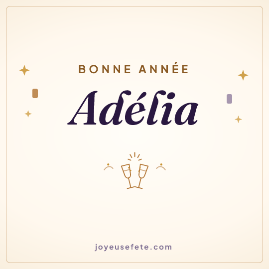Image carrée « Bonne année Adélia » pour WhatsApp