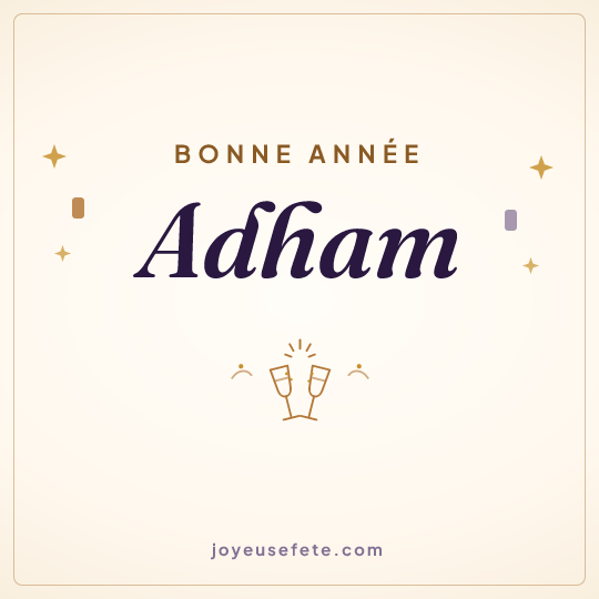 Image carrée « Bonne année Adham » pour WhatsApp