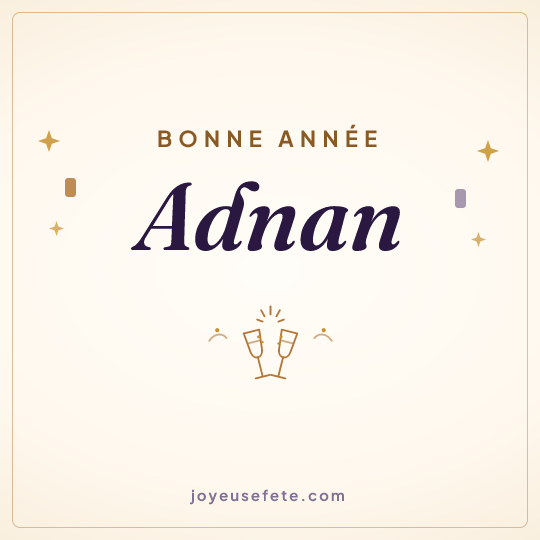 Image carrée « Bonne année Adnan » pour WhatsApp