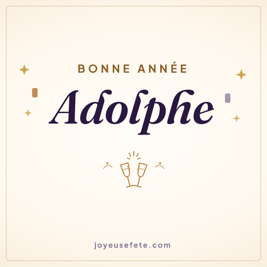Image carrée « Bonne année Adolphe » pour WhatsApp