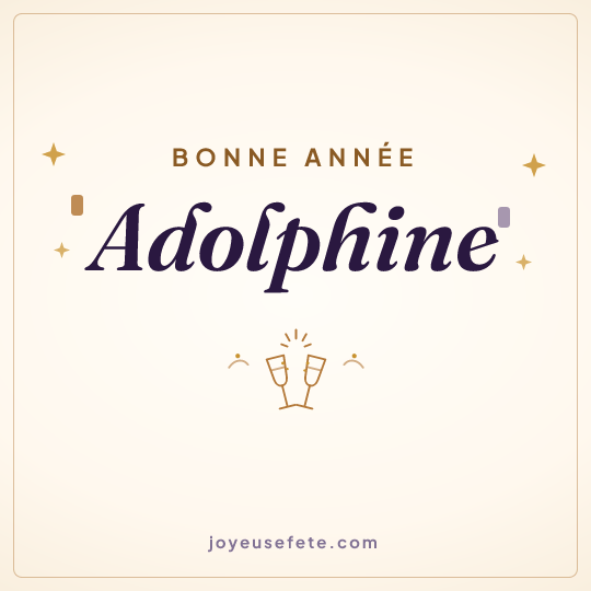 Image carrée « Bonne année Adolphine » pour WhatsApp
