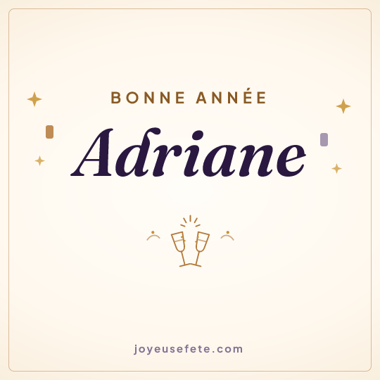 Image carrée « Bonne année Adriane » pour WhatsApp