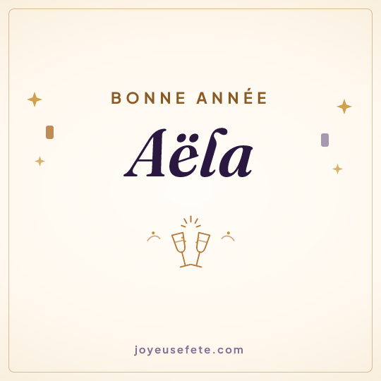 Image carrée « Bonne année Aëla » pour WhatsApp