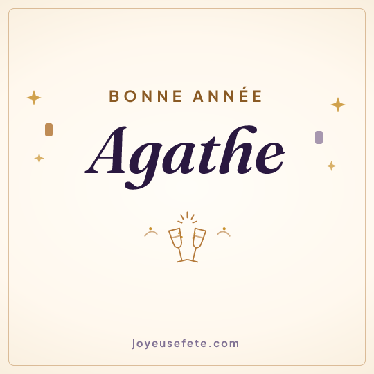 Image carrée « Bonne année Agathe » pour WhatsApp