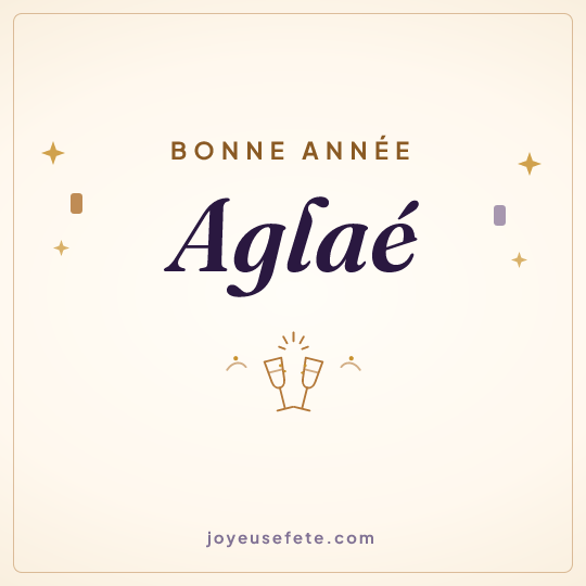 Image carrée « Bonne année Aglaé » pour WhatsApp
