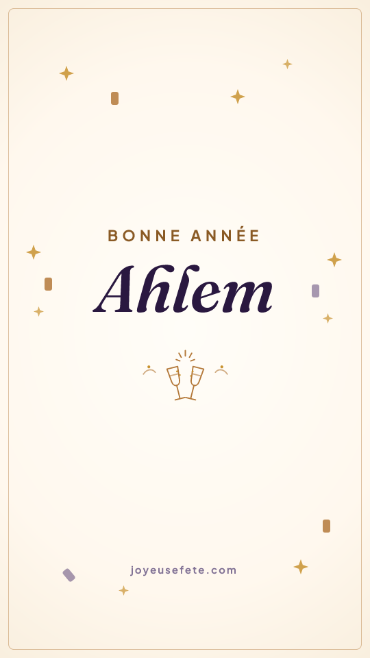 Image « Bonne année Ahlem » au format story