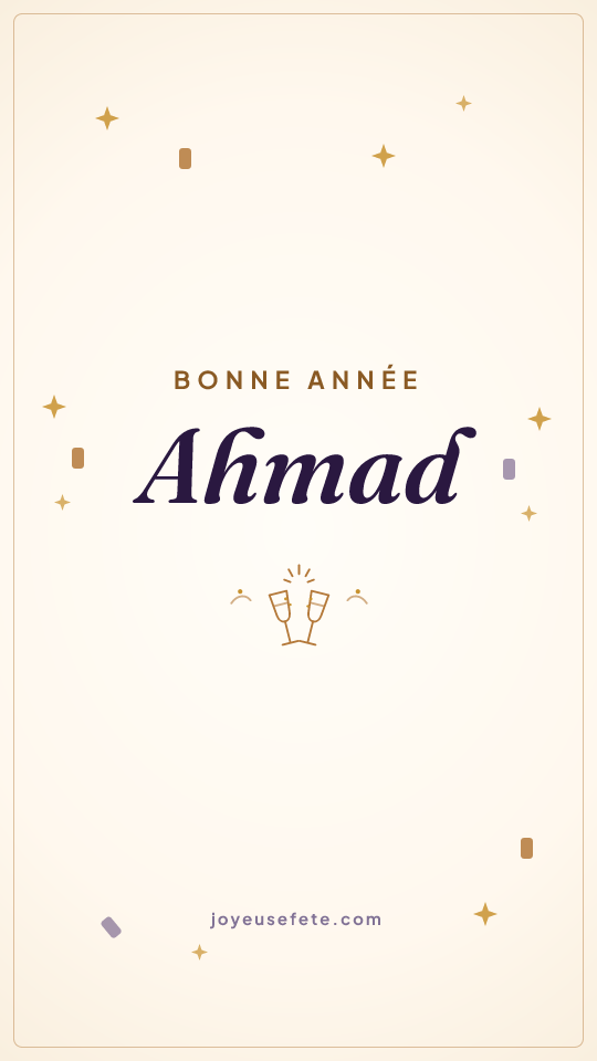Image « Bonne année Ahmad » au format story