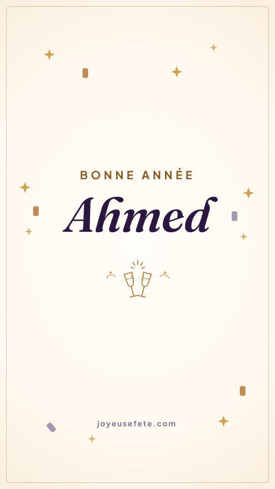 Image « Bonne année Ahmed » au format story