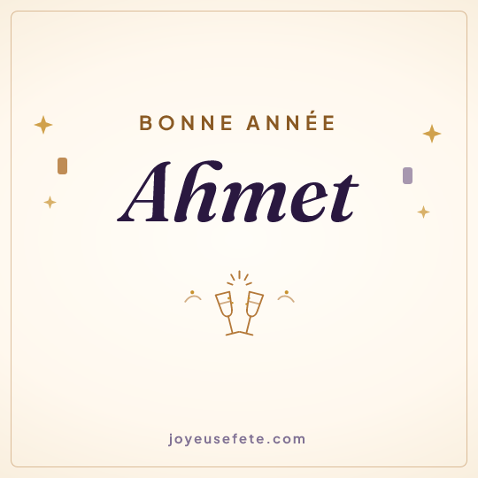 Image carrée « Bonne année Ahmet » pour WhatsApp