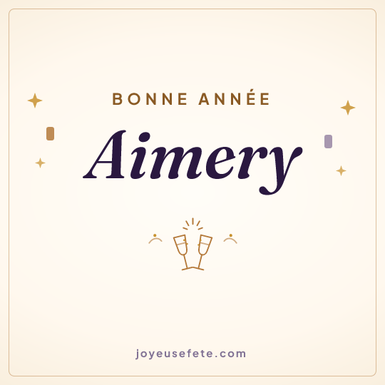 Image carrée « Bonne année Aimery » pour WhatsApp
