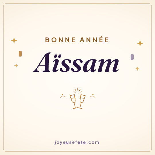 Image carrée « Bonne année Aïssam » pour WhatsApp