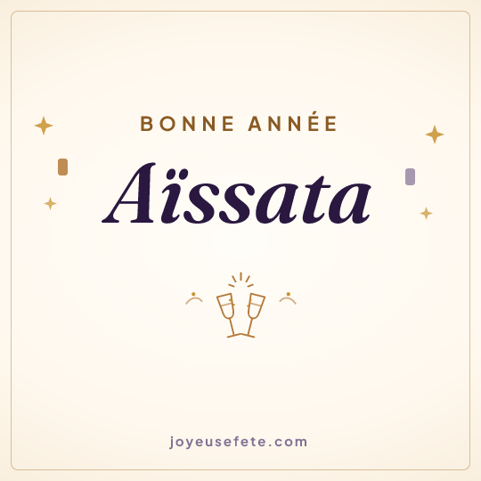 Image carrée « Bonne année Aïssata » pour WhatsApp