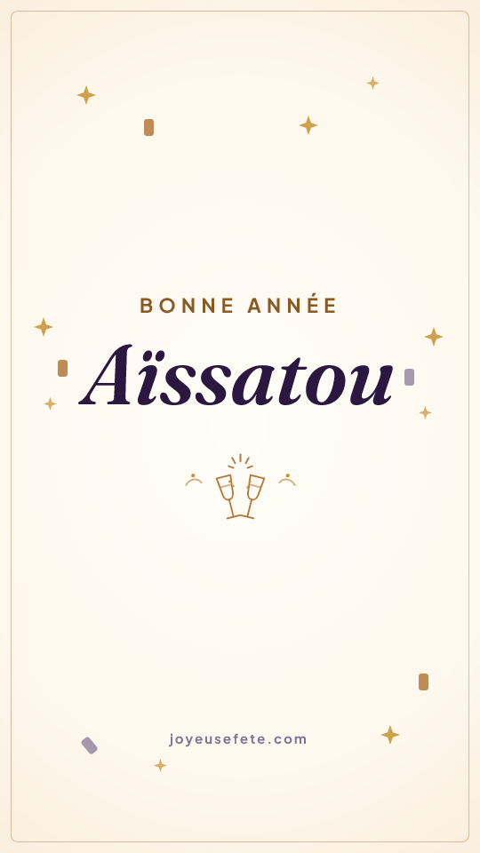 Image « Bonne année Aïssatou » au format story