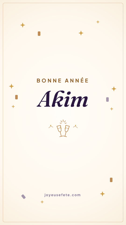 Image « Bonne année Akim » au format story