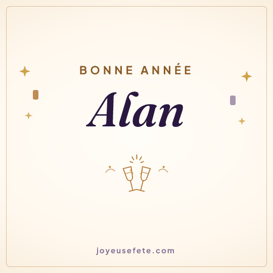Image carrée « Bonne année Alan » pour WhatsApp