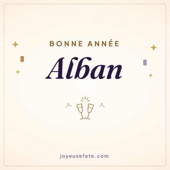 Image carrée « Bonne année Alban » pour WhatsApp