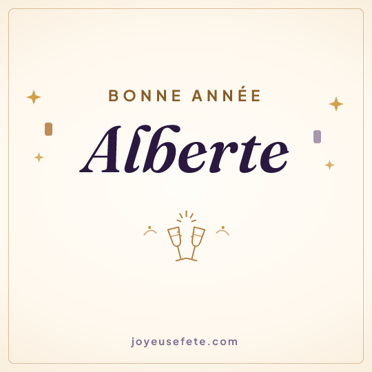 Image carrée « Bonne année Alberte » pour WhatsApp
