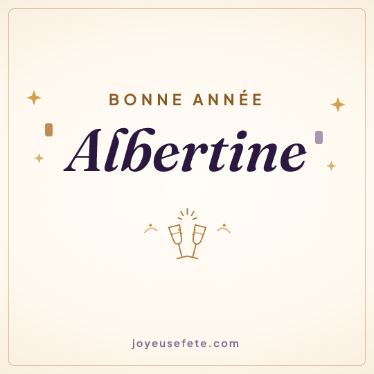 Image carrée « Bonne année Albertine » pour WhatsApp