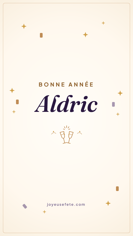 Image « Bonne année Aldric » au format story