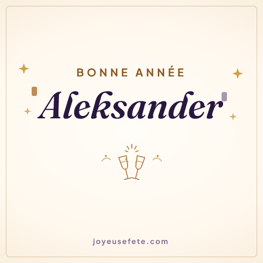 Image carrée « Bonne année Aleksander » pour WhatsApp
